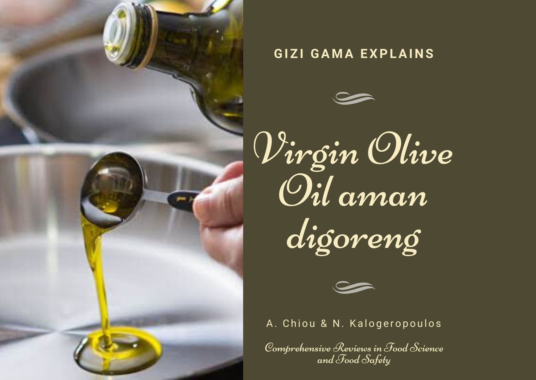 Virgin Olive Oil aman digoreng