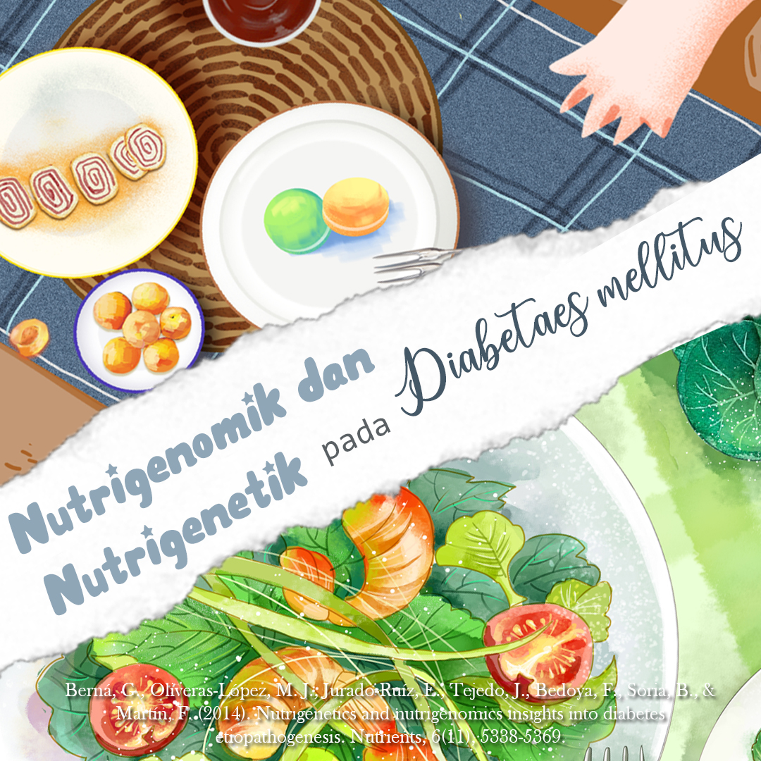 Nutrigenomik dan Nutrigenetik pada Diabetes Mellitus