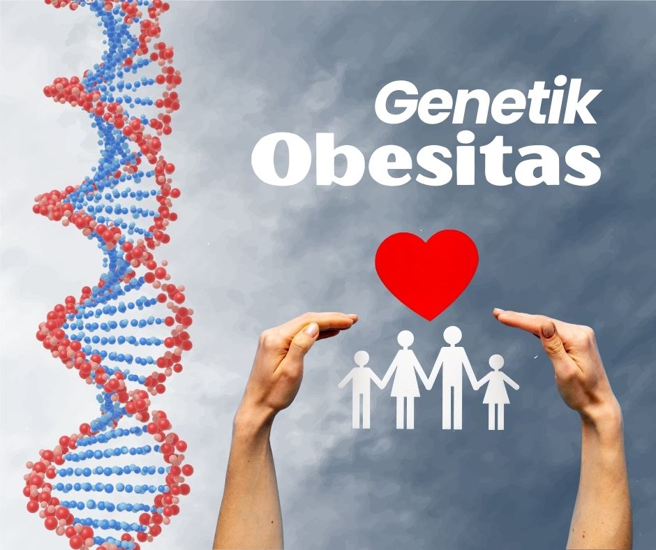 Genetik, Keturunan dan Obesitas